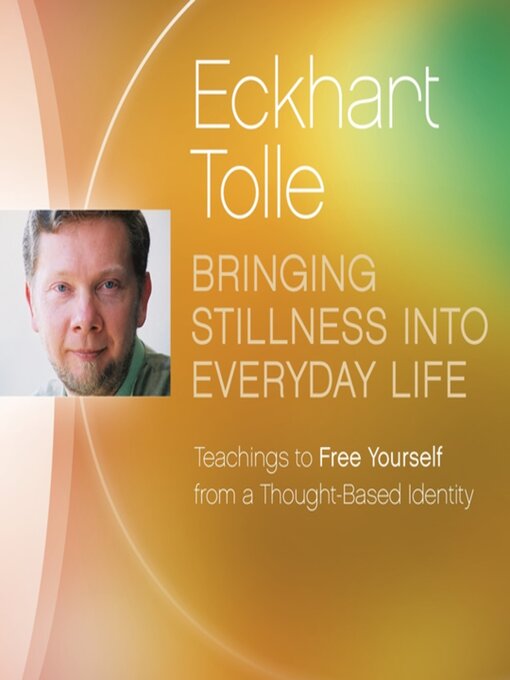 Cover image for Bringing Stillness into Everyday Life